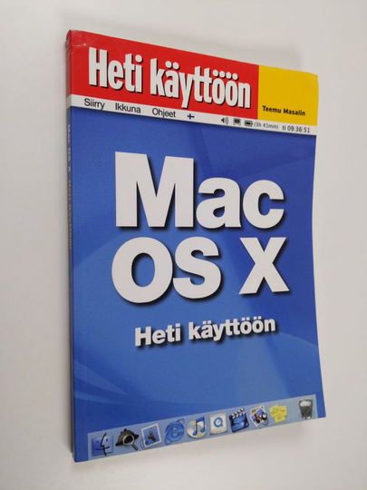 Teemu Masalin : Mac OS X : heti käyttöön