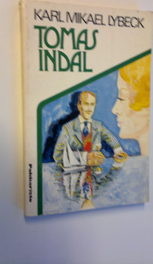 Karl Mikael Lybeck : Tomas Indal