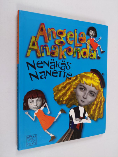 Barbara ym. Calamari : Angela Anakonda : Nenäkäs Nanette