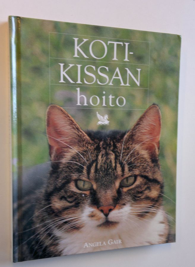 Angela Gair : Kotikissan hoito