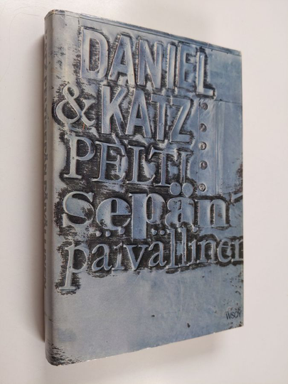Daniel Katz : Peltisepän päivällinen