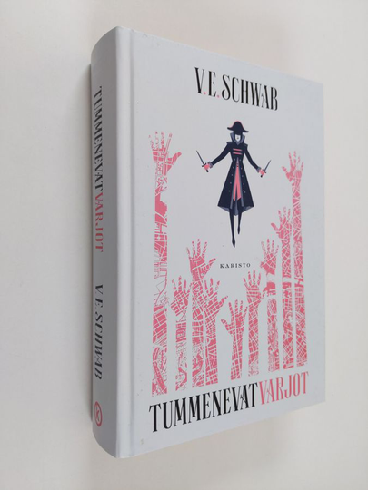 Victoria Schwab : Tummenevat varjot