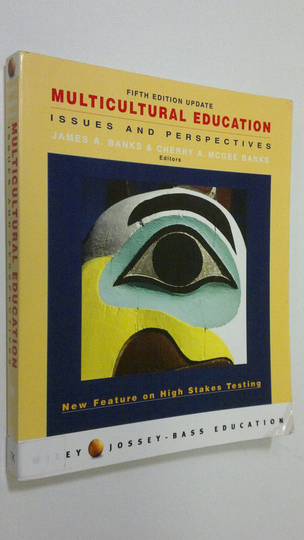 James A. Banks : Multicultural education : issues and perspectives