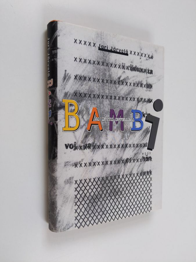 Jari Järvelä : Bambi ja muita novelleja