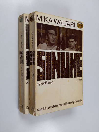 Mika Waltari : Sinuhe egyptiläinen 1-2 : viisitoista kirjaa lääkäri Sinuhen elämästä n 1390-1335 eKr