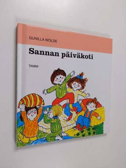 Gunilla Wolde : Sannan päiväkoti
