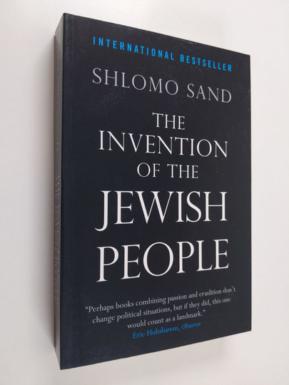 Shlomo Sand : The invention of the Jewish people