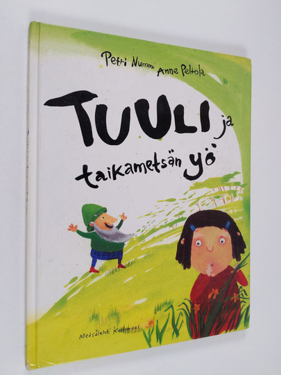 Petri Nummi : Tuuli ja taikametsän yö