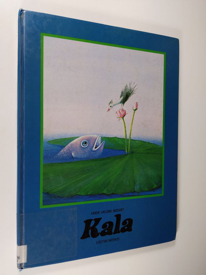 Heide Helene Beisert : Kala