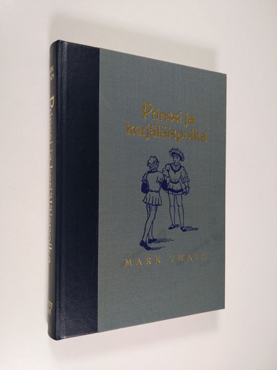 Mark Twain : Prinssi ja kerjäläispoika