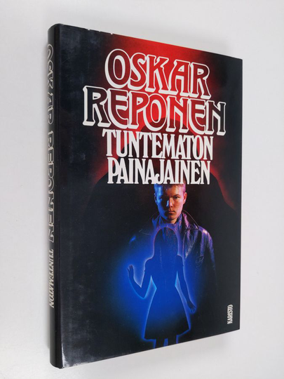 Oskar Reponen : Tuntematon painajainen