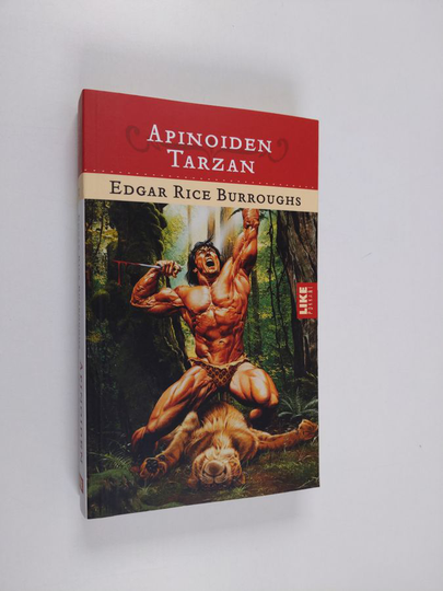 Edgar Rice Burroughs : Apinoiden Tarzan