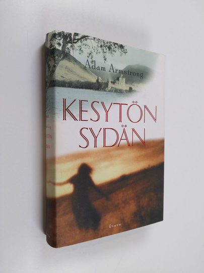 Adam Armstrong : Kesytön sydän