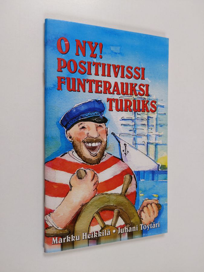 Juhani Töytäri (toim.) : Positiivissi funterauksi turuks