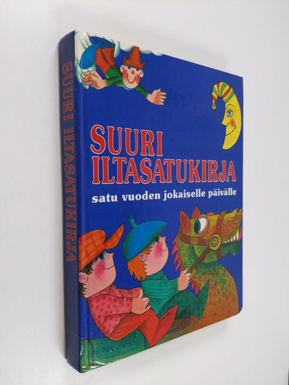 Laila Niukkanen ym. : Suuri iltasatukirja - satu vuoden jokaiselle päivälle