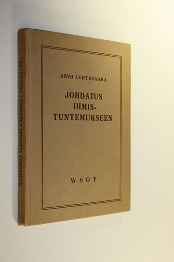 Arvo Lehtovaara : Johdatus ihmistuntemukseen
