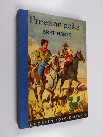 Bret Harte : Preerian poika