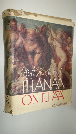 Zsolt von Harsanyi : Ihana on elää : elämäkertaromaani