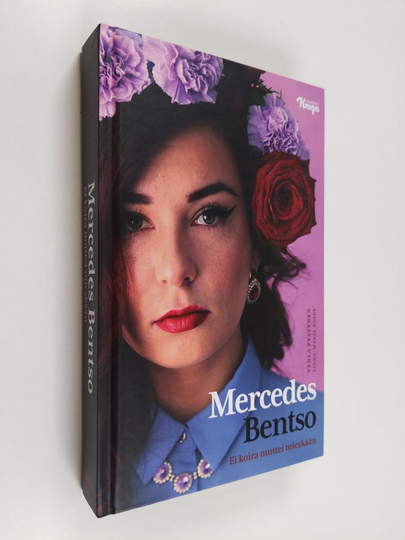 Linda-Maria Roine : Mercedes Bentso : ei koira muttei mieskään