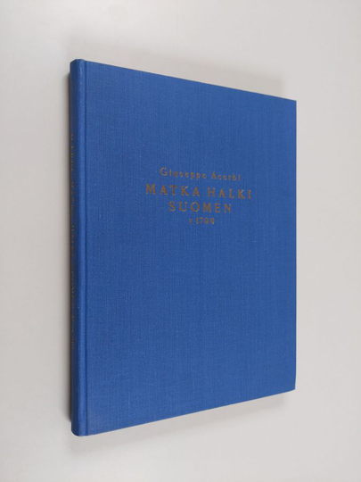 Giuseppe Acerbi : Matka halki Suomen v 1799