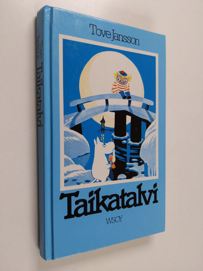 Tove Jansson : Taikatalvi