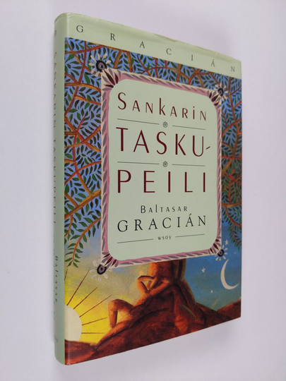 Baltasar Gracian : Sankarin taskupeili