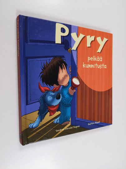 Sandrine Deredel Rogeon : Pyry pelkää kummitusta