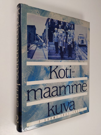 Kotimaamme kuva. 2 : Suomi 1937-1957