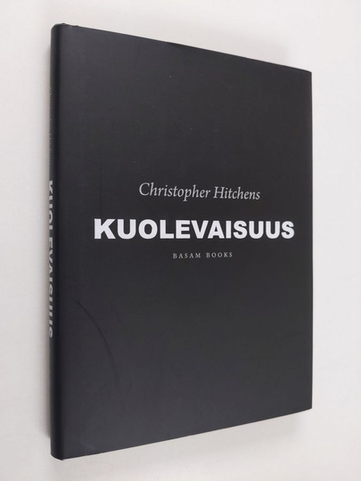 Christopher Hitchens : Kuolevaisuus