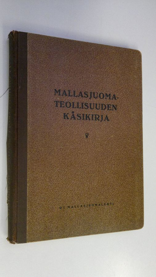 Albin ym. Manner : Mallasjuomateollisuuden käsikirja