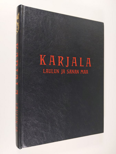 Karjala : laulun ja sanan maa