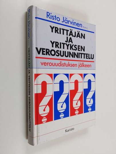 Yrittäjän ja yrityksen verosuunnittelu verouudistuksen jälkeen