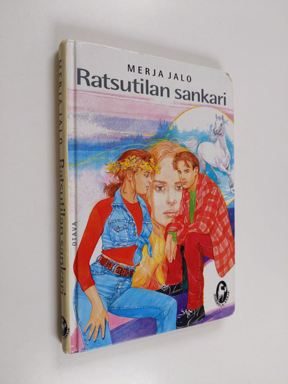 Merja Jalo : Ratsutilan sankari