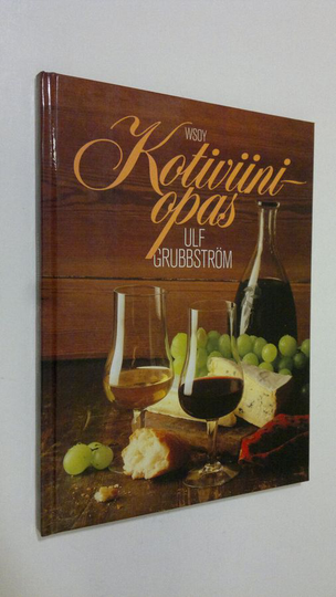 Ulf Grubbström : Kotiviiniopas