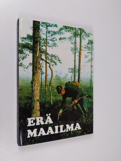 Hannu Sarrala (toim.) : Erämaailma (1975)