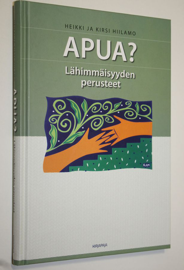 Heikki Hiilamo : Apua : lähimmäisyyden perusteet