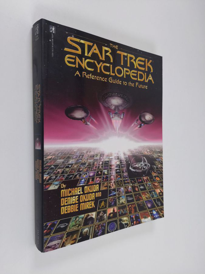 Michael Okuda : The Star trek encyclopedia : a reference guide to the future