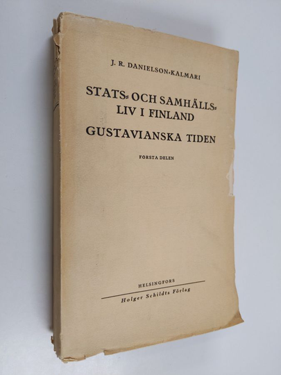 Hugo E. Pipping ym. : Stats- och samhällsliv i Finland under gustavianska tiden