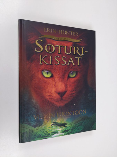 Erin Hunter : Villiin luontoon