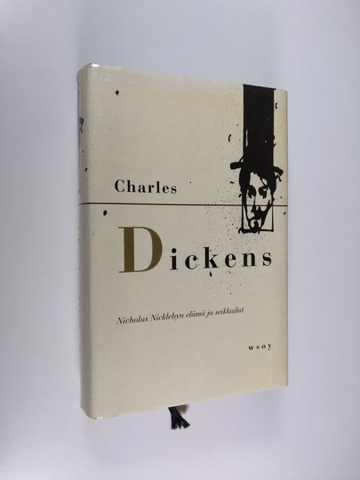 Charles Dickens : Nicholas Nicklebyn elämä ja seikkailut