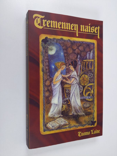 Tuomo Laine : Tremennen naiset