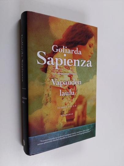 Goliarda Sapienza : Vapauden laulu - Elämän ilo