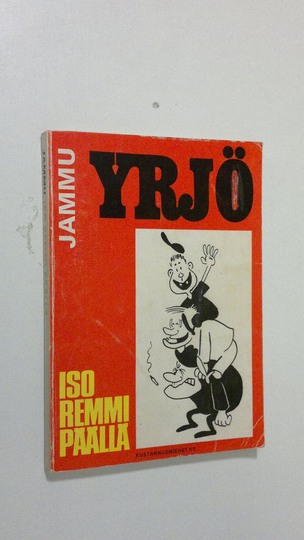 Jammu : Yrjö iso remmi päällä