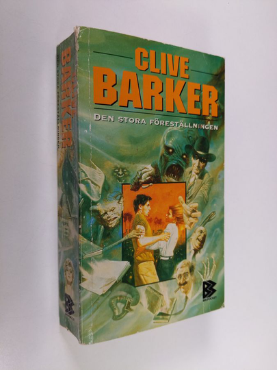 Clive Barker : Den stora föreställningen