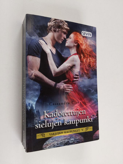 Cassandra Clare : Kadotettujen sielujen kaupunki