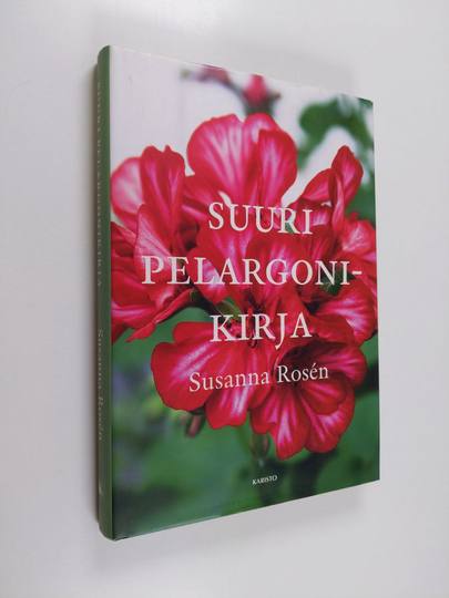 Susanna Rosen : Suuri pelargonikirja