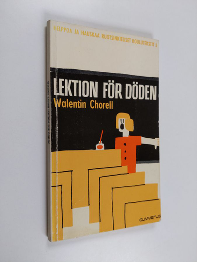 Walentin Chorell : Lektion för döden