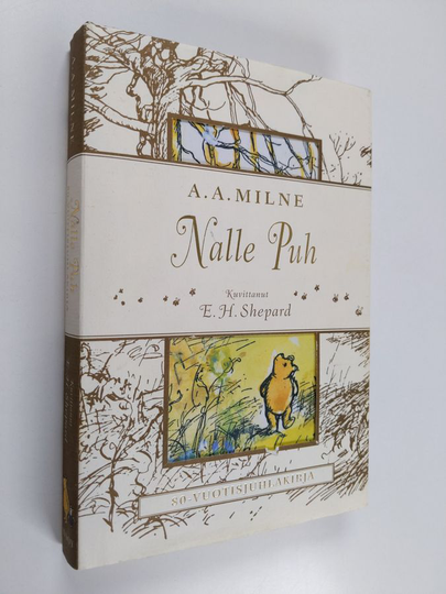 A. A. Milne : Nalle Puh : 80-vuotisjuhlakirja
