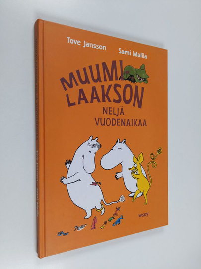 Tove Jansson : Muumilaakson neljä vuodenaikaa