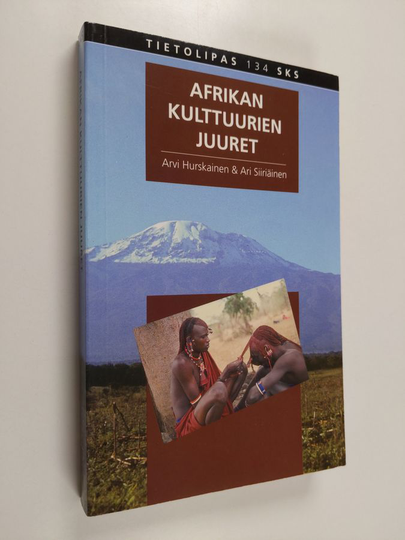 Arvi Hurskainen : Afrikan kulttuurien juuret